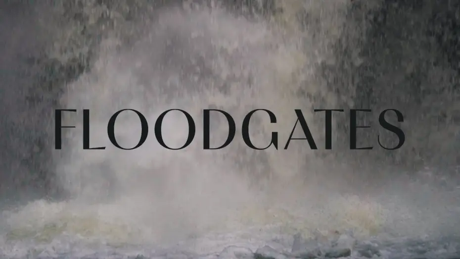 Відео до фільму Floodgates — FLOODGATES - OFFICIAL TRAILER