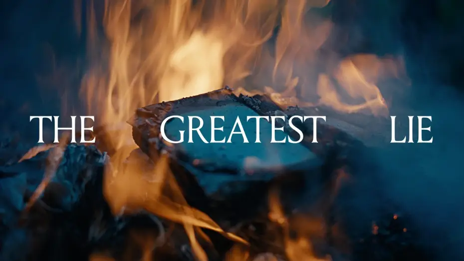 Відео до фільму The Greatest Lie — The Greatest Lie | OFFICIAL TEASER