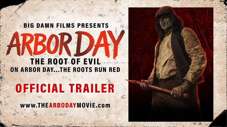 Відео до фільму Arbor Day: The Root of Evil — ARBOR DAY: The Root of Evil | Official Trailer (2026) | Horror Anthology