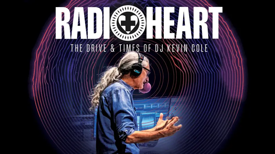 Відео до фільму RADIOHEART: The Drive & Times of DJ Kevin Cole — RADIOHEART: The Drive and Times of DJ Kevin Cole (Official Trailer)