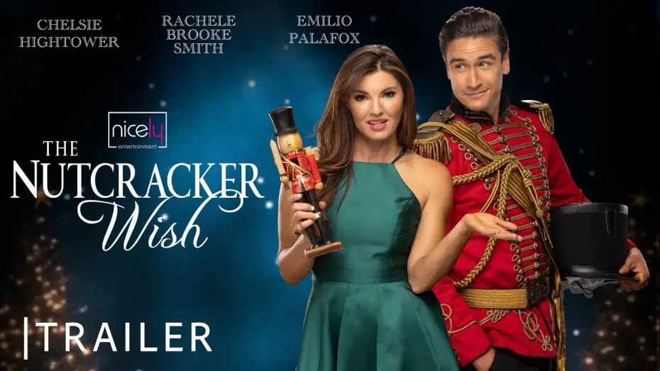 Відео до фільму The Nutcracker Wish — The Nutcracker Wish | Nicely Entertainment | Trailer