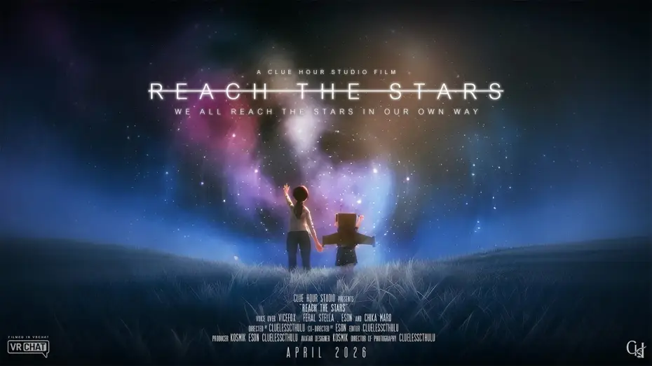 Відео до фільму Reach The Stars — "Reach The Stars" A VRChat Short Film Teaser