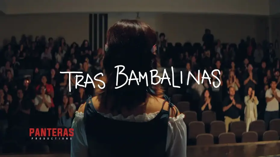 Відео до фільму Tras bambalinas — TRAS BAMBALINAS | CORTOMETRAJE falso documental teatral