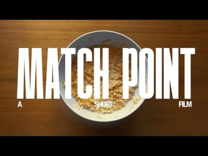 Відео до фільму Match Point — "Match Point" - A Short Film