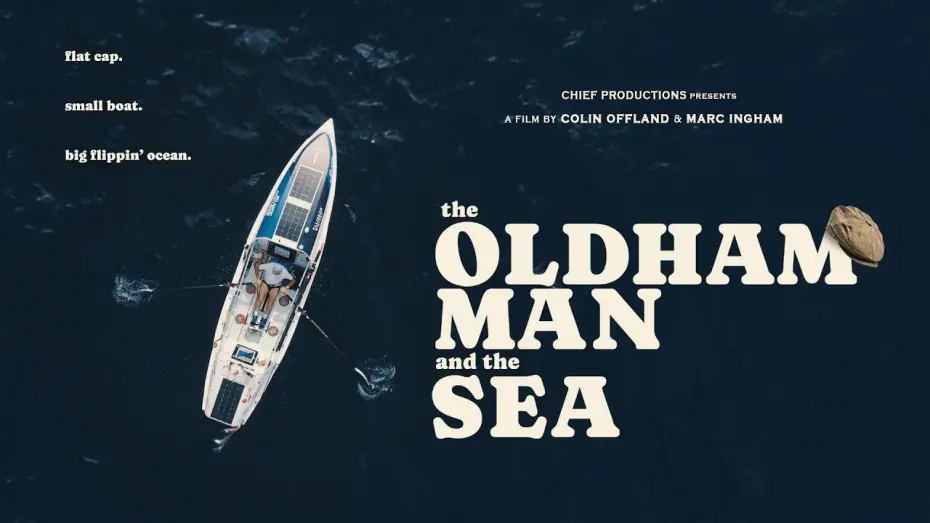 Відео до фільму The Oldham Man and the Sea — The Oldham Man and the Sea | Trailer | Available Now