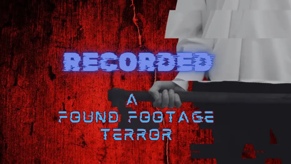 Відео до фільму Recorded — RECORDED | Found Footage Horror | Teaser