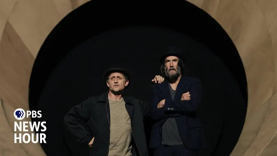 Відео до фільму Waiting for Godot — Keanu Reeves and Alex Winter reunite on stage in Broadway's 'Waiting for Godot'