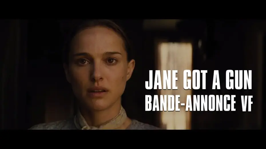 Відео до фільму Джейн береться до зброї — Jane Got A Gun avec Natalie Portman, Ewan McGregor - Bande-Annonce VF