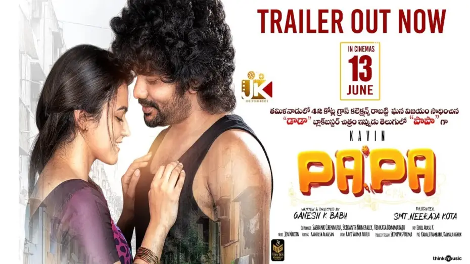 Відео до фільму PaPa (O Naanna) — PaPa - Official Telugu Trailer | Kavin | Aparna Das | Ganesh K Babu | JK Entertainments