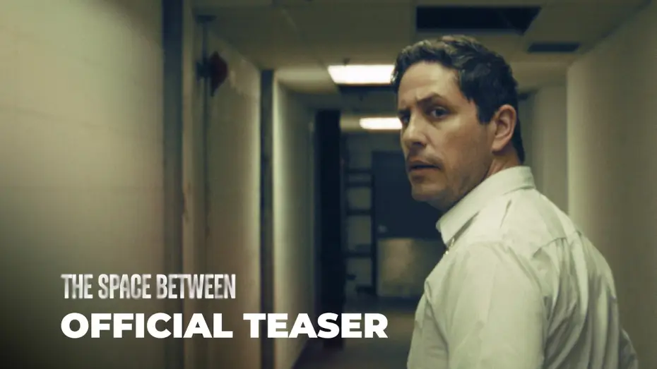 Відео до фільму The Space Between — The Space Between Teaser Trailer