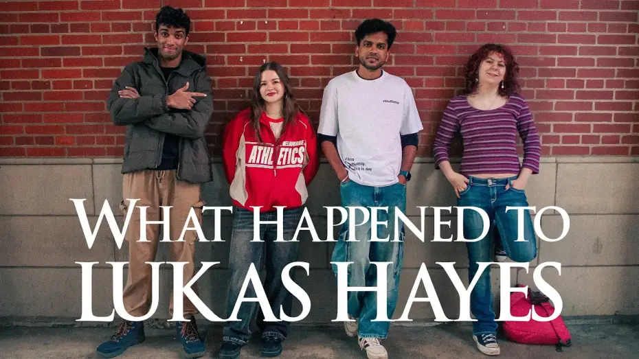 Відео до фільму What Happened to Lukas Hayes — What Happened to Lukas Hayes (Short Film)