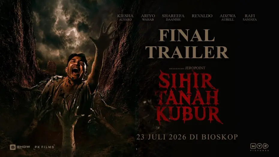 Відео до фільму Sihir Tanah Kubur — Grave Soil Sorcery - Final Trailer | July 23, 2026 in Theaters