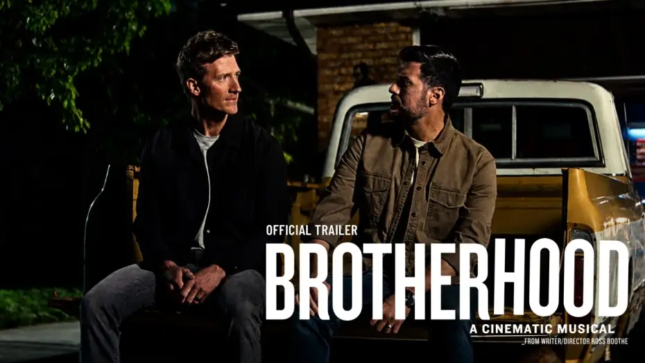 Відео до фільму Brotherhood: A Cinematic Musical — Brotherhood: A Cinematic Musical (2026) Official Trailer