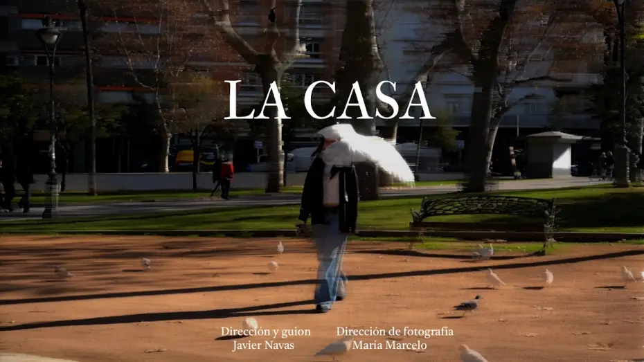Відео до фільму La Casa — CORTOMETRAJE - La Casa (2026)