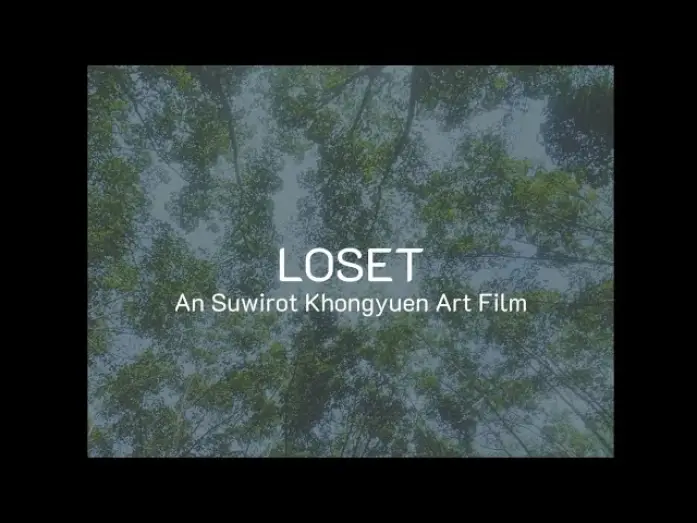 Відео до фільму Loset — LOSET (ภาพยนตร์สั้น)