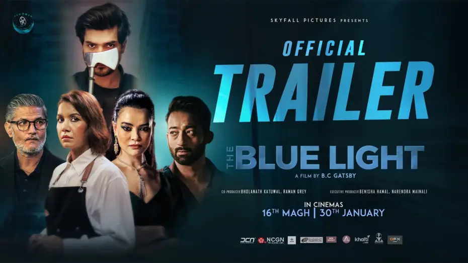 Відео до фільму The Blue Light — THE BLUE LIGHT | Nepali Movie Official Trailer 2082 | Benisha Hamal, Arpan Thapa, Ayushman, Shristi