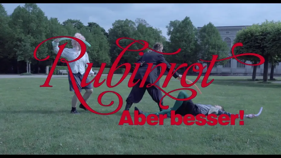 Відео до фільму Rubinrot - Aber besser! — Rubinrot - Aber Besser!