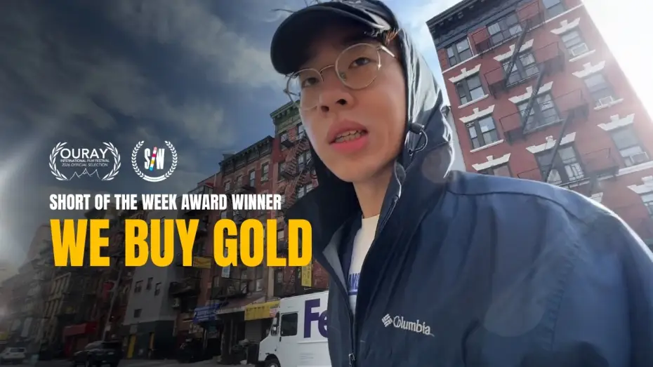 Відео до фільму We Buy Gold — WE BUY GOLD | Short of the Week Award Winner 2026