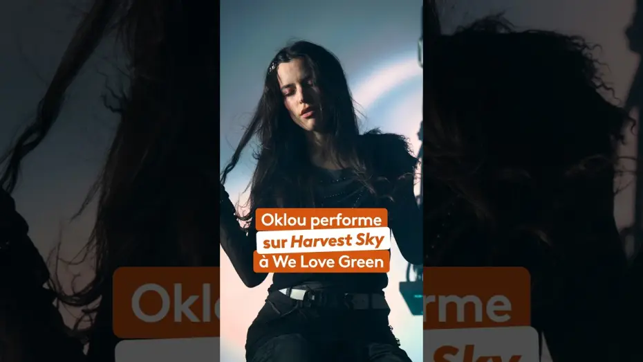 Відео до фільму Le meilleur du festival We Love Green — Oklou enflamme We Love Green avec son titre « Harvest Sky »