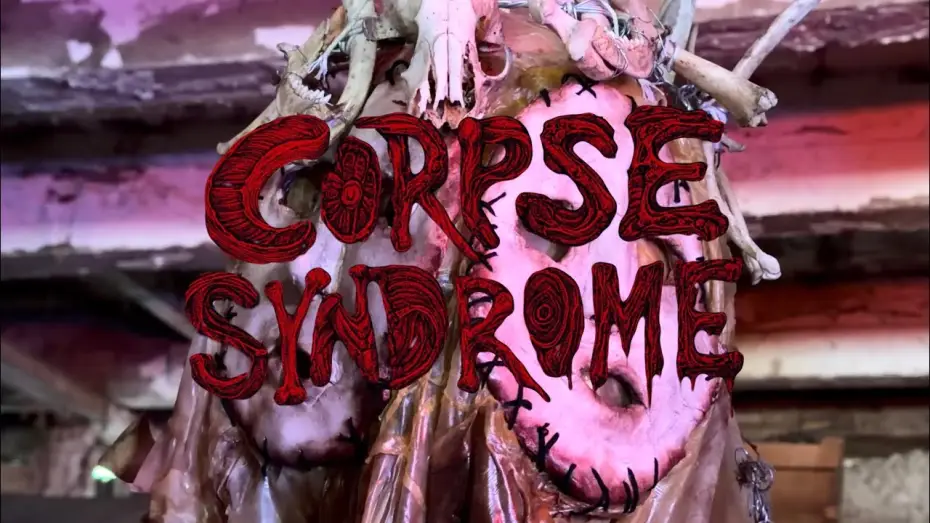 Відео до фільму Corpse Syndrome — CORPSE SYNDROME (2026) Trailer - EXTREME SPLATTER HORROR