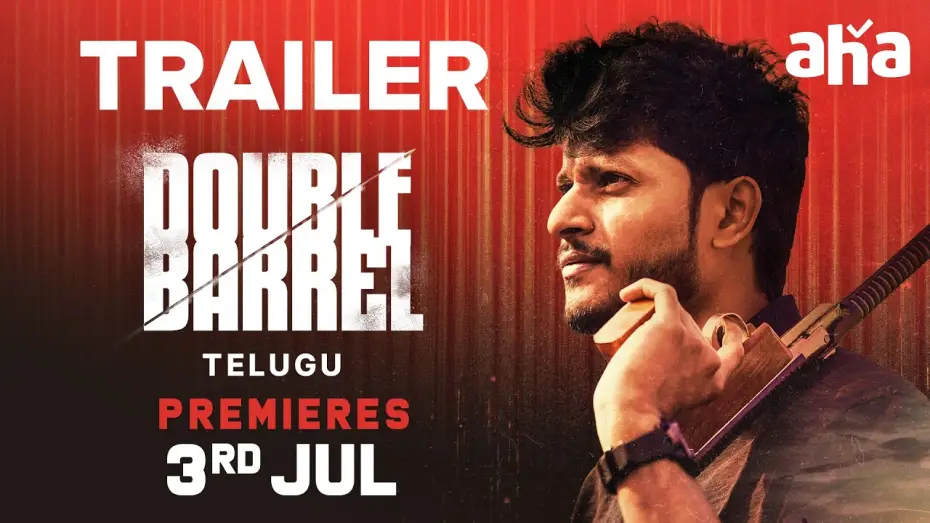 Відео до фільму Double Barrel | Double Barrel Trailer | Premieres On 3rd July On Aha | Siva Sankara Chakravarthy | Aditya Bheemreddy