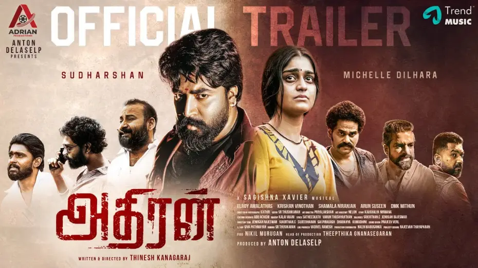 Відео до фільму Adhiran — Adhiran- Official Trailer| Sudharshan | Michelle Dilhara | Thinesh Kanagaraj | Sagishna Xavier