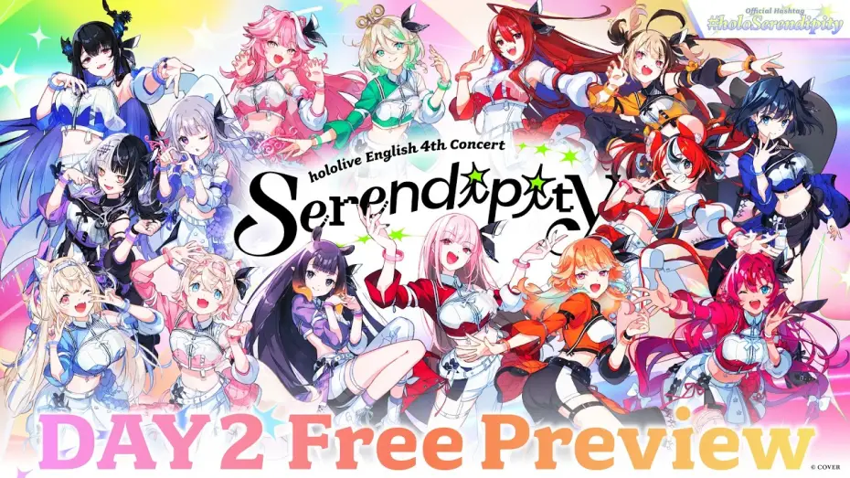 Відео до фільму hololive English 4th Concert - Serendipity - Day 2 | 【Day 2】hololive English 4th Concert -Serendipity-【Free Preview】