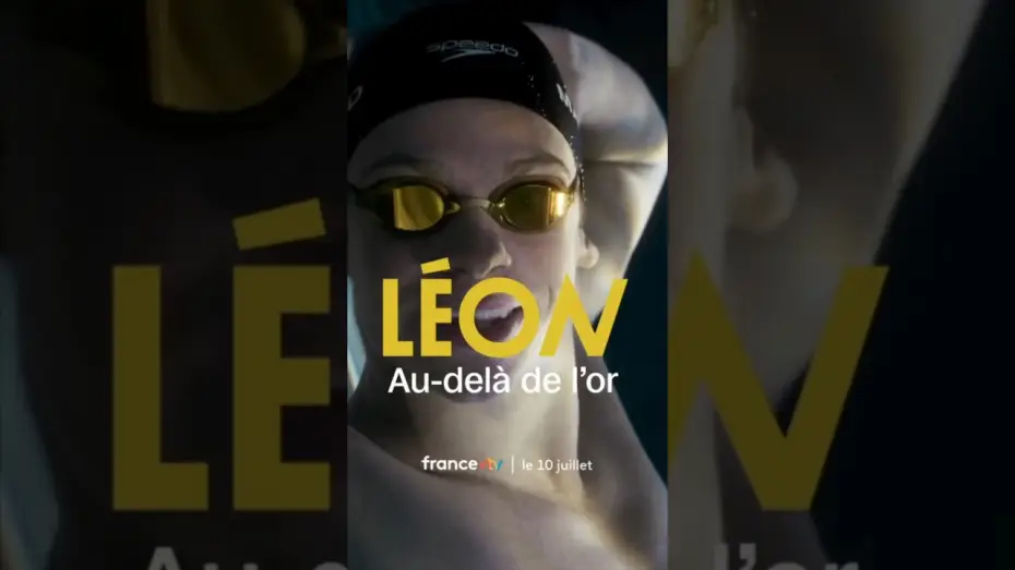 Відео до фільму Léon : Au-delà de l’Or — "Léon, au-delà de l'or", au plus près de Léon Marchand