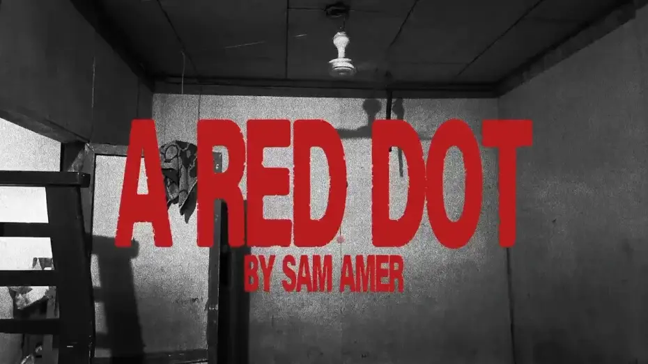 Відео до фільму A Red Dot — A RED DOT || SHORT FILM
