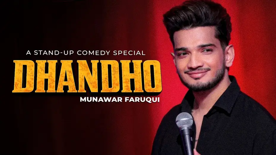Відео до фільму Munawar Faruqui: Dhandho — Munawar Faruqui - DHANDHO - Standup Comedy (Full Special)