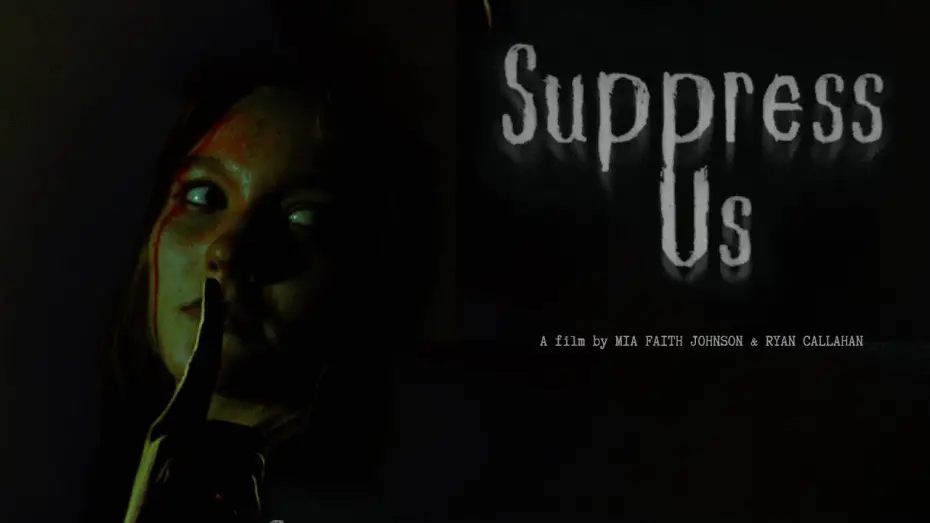 Відео до фільму Suppress Us — Suppress Us Trailer