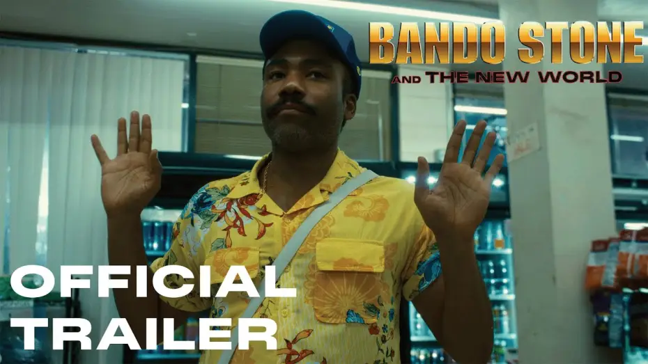Відео до фільму Bando Stone & The New World — Childish Gambino - Bando Stone & The New World (Official Trailer)