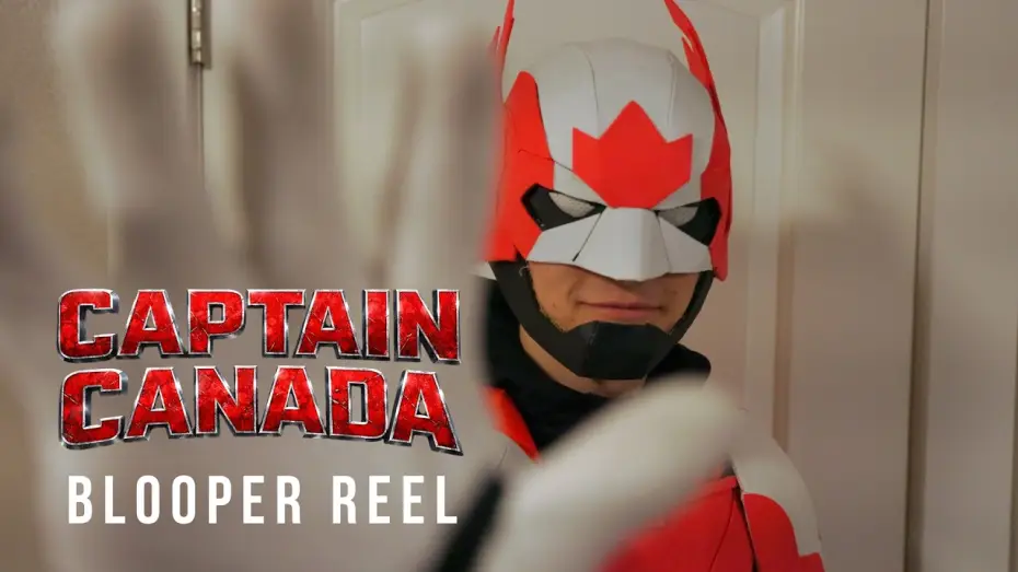 Відео до фільму Captain Canada — Captain Canada Bloopers