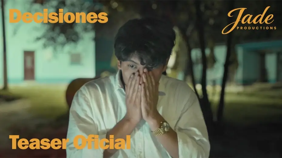 Відео до фільму DECISIONES — Decisiones | Teaser Oficial 4k | JadeProductions