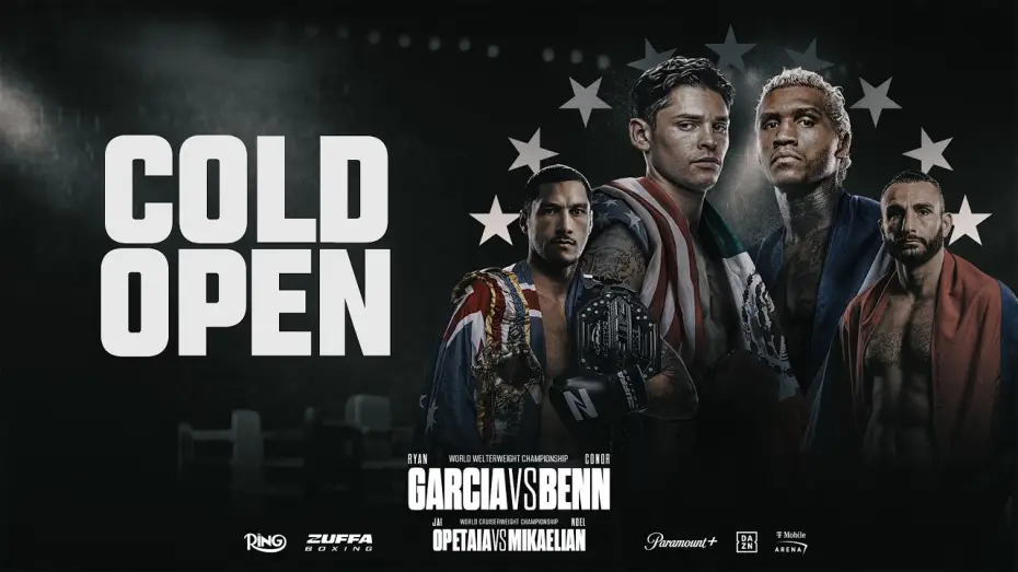 Відео до фільму Ryan Garcia vs. Conor Benn — Garcia vs Benn | Cold Open