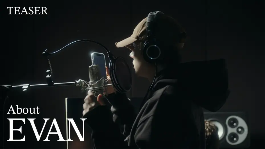 Відео до фільму About EVAN — EVAN (에반) Debut Documentary Teaser 1