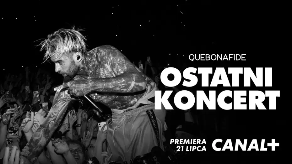 Відео до фільму Quebonafide: Ostatni koncert — QUEBONAFIDE: OSTATNI KONCERT | Premiera 21 lipca w CANAL+ #quebonafide #quebo #canalpluspolska