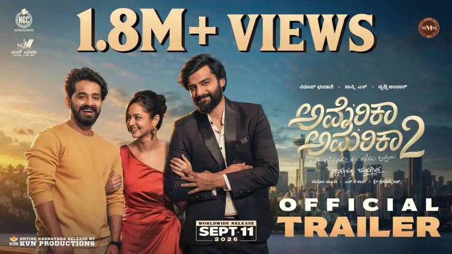 Відео до фільму ಅಮೆರಿಕಾ ಅಮೆರಿಕಾ 2 — AMERICA AMERICA 2  - Official Trailer | Niroop, Shanvi, Pruthvi | Nagathihalli Chandrashekhar | #aa2