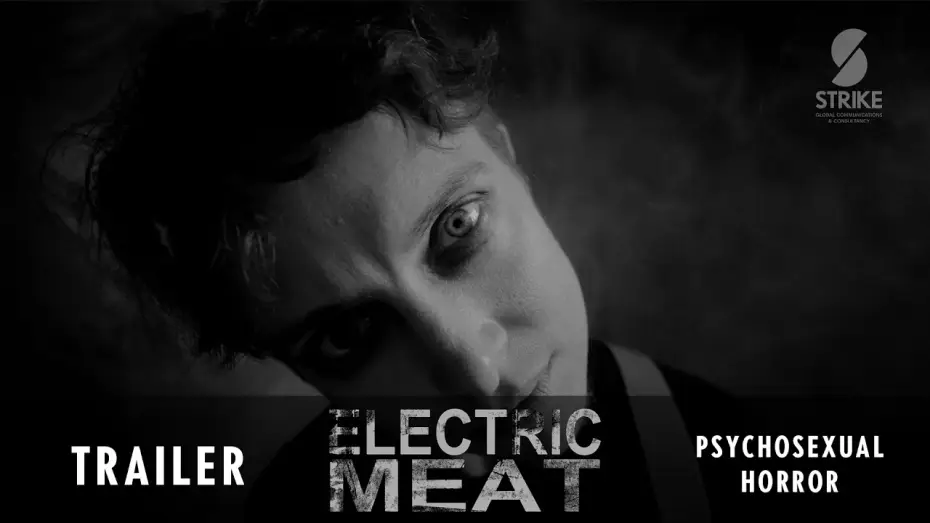 Відео до фільму Electric Meat — Electric Meat - Official UK Trailer - Psychosexual horror coming to Frightfest 2026
