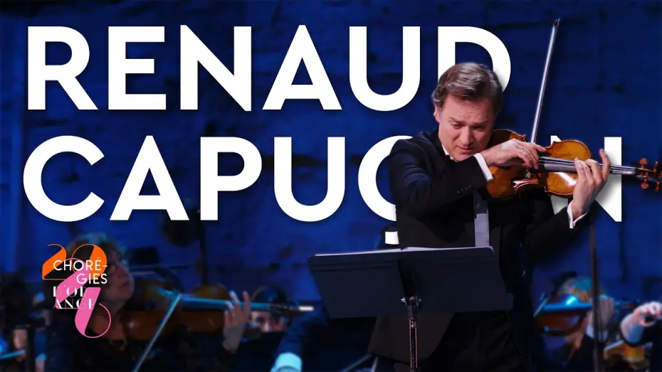 Відео до фільму Renaud Capuçon aux Chorégies d'Orange — RENAUD CAPUÇON - Chorégies d'Orange 2026
