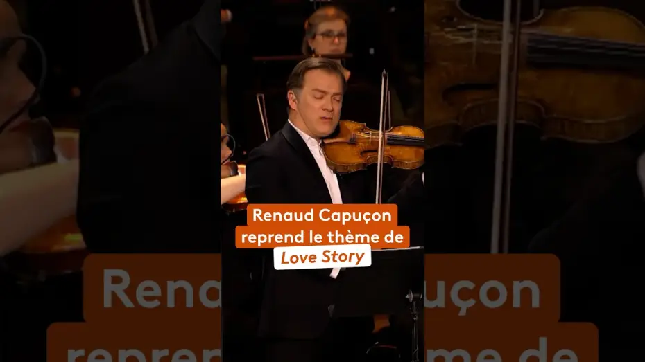 Відео до фільму Renaud Capuçon aux Chorégies d'Orange — Renaud Capuçon joue la musique du film « Love Story »