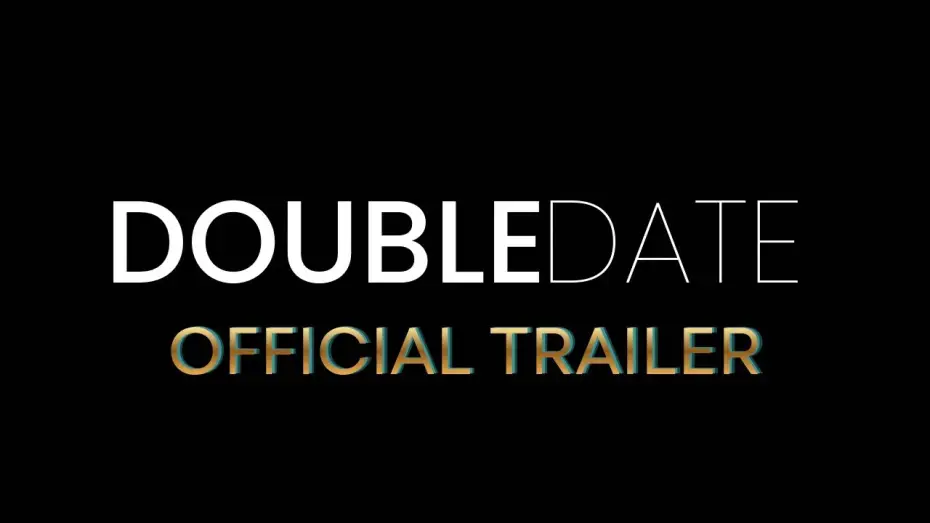 Відео до фільму Double Date — DOUBLE DATE | OFFICIAL TRAILER | SANIA MALIK | HASHEM KHAWAJA | AMIL HAMID | RTV PRODUCTIONS