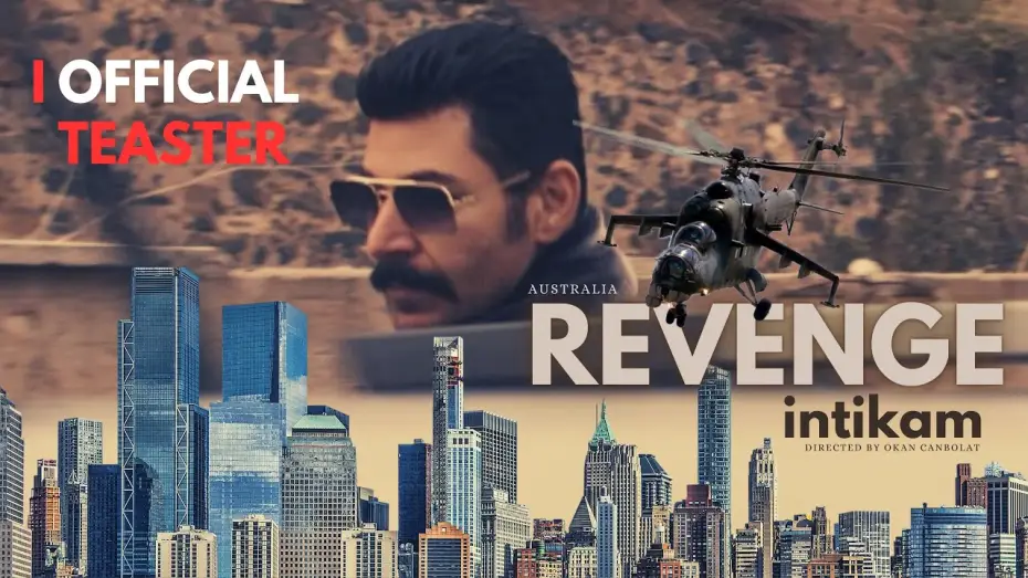 Відео до фільму Revenge: Australia — Revenge: Australia | İntikam: Avustralya | Official Teaser Trailer | Okan Canbolat - Wilma Elles