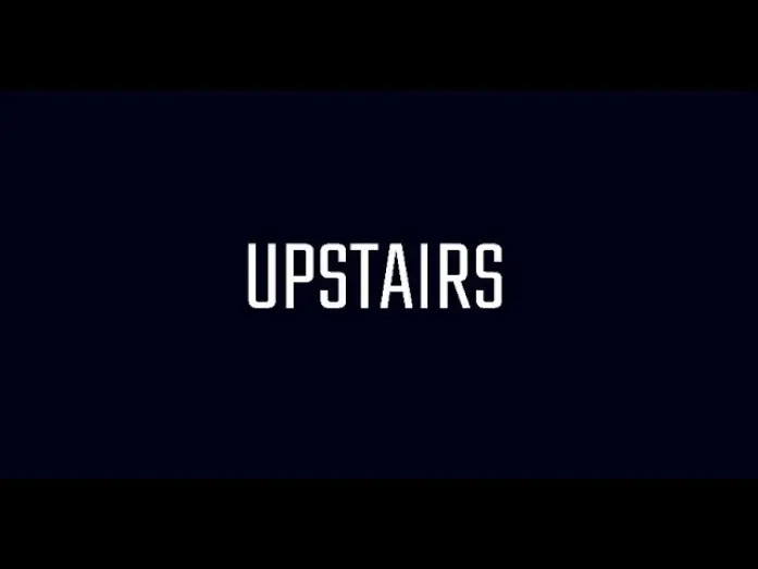 Відео до фільму Upstairs — Upstairs (2025) Teaser