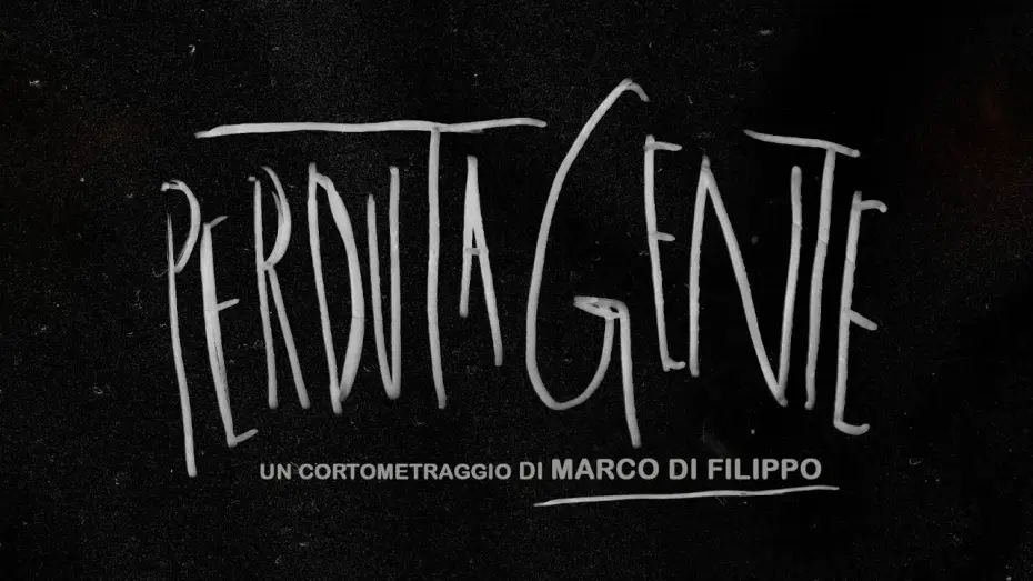Відео до фільму Perduta gente — Perduta Gente (2026) - trailer