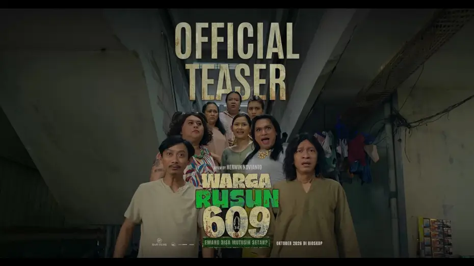 Відео до фільму Warga Rusun 609 — Warga Rusun 609 - Teaser Trailer