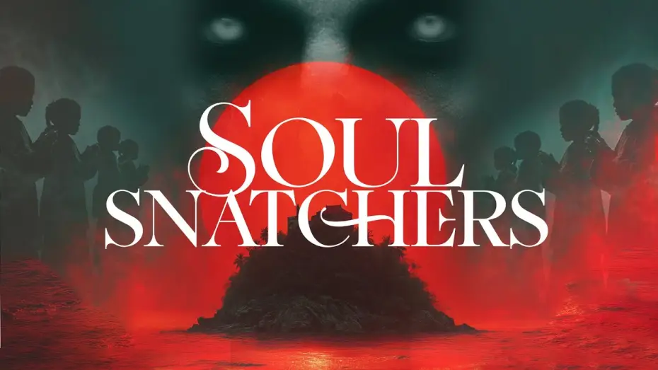 Відео до фільму Soul Snatchers — Trailer