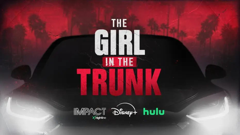 Відео до фільму IMPACT x Nightline: The Girl in the Trunk — D4VD "THE GIRL IN THE TRUNK" - ABC News' Docuseries, IMPACT X Nightline