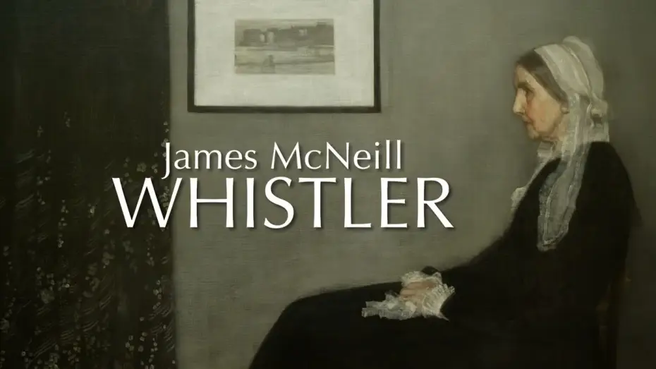 Відео до фільму James McNeill Whistler — JAMES McNEILL WHISTLER | OFFICIAL TRAILER | EXHIBITION ON SCREEN