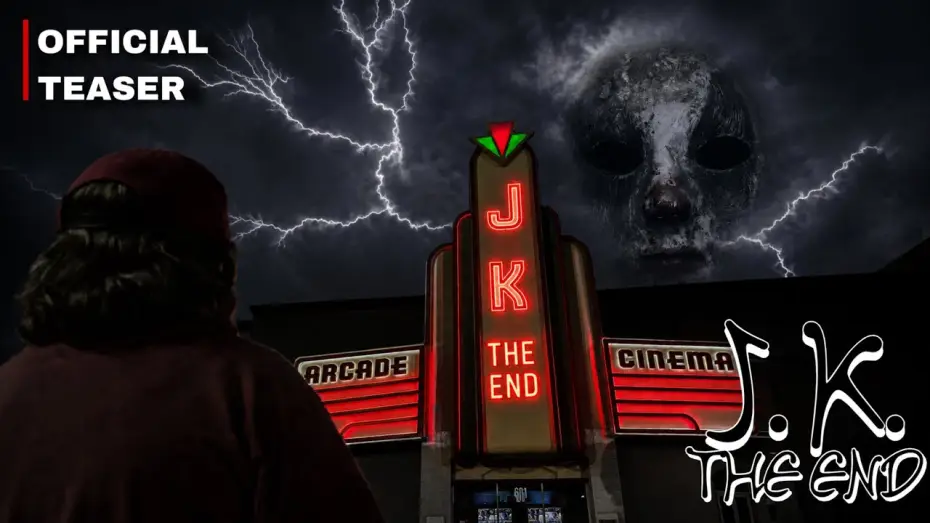 Відео до фільму J.K. The End — J.K. The End ~ (Official Teaser Trailer 2) ~ B&M Studios